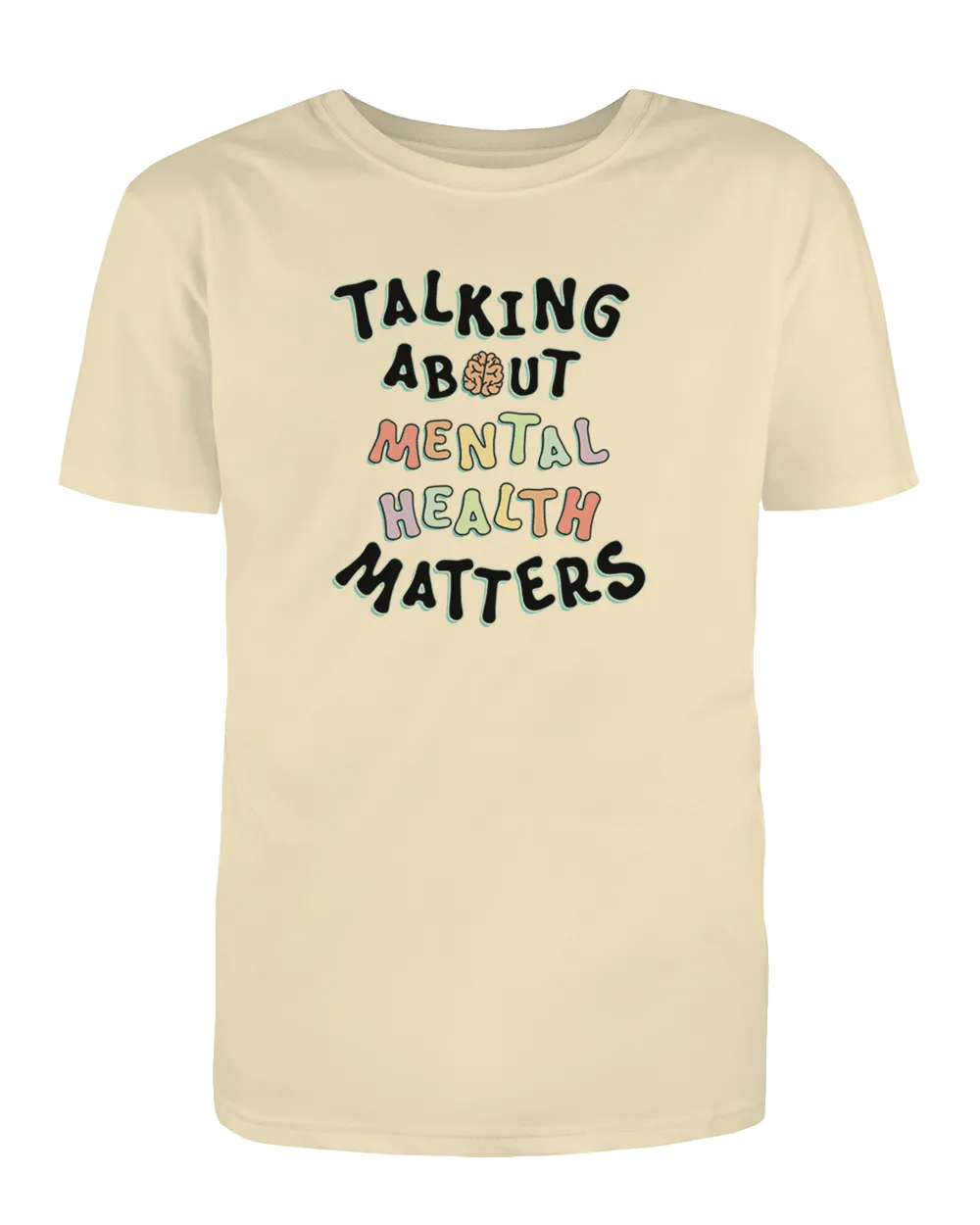 Talking About Mental Health Matters - T-Shirt